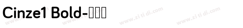 Cinze1 Bold字体转换